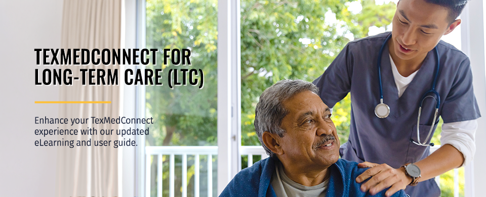TexMedConnect for Long-Term Care